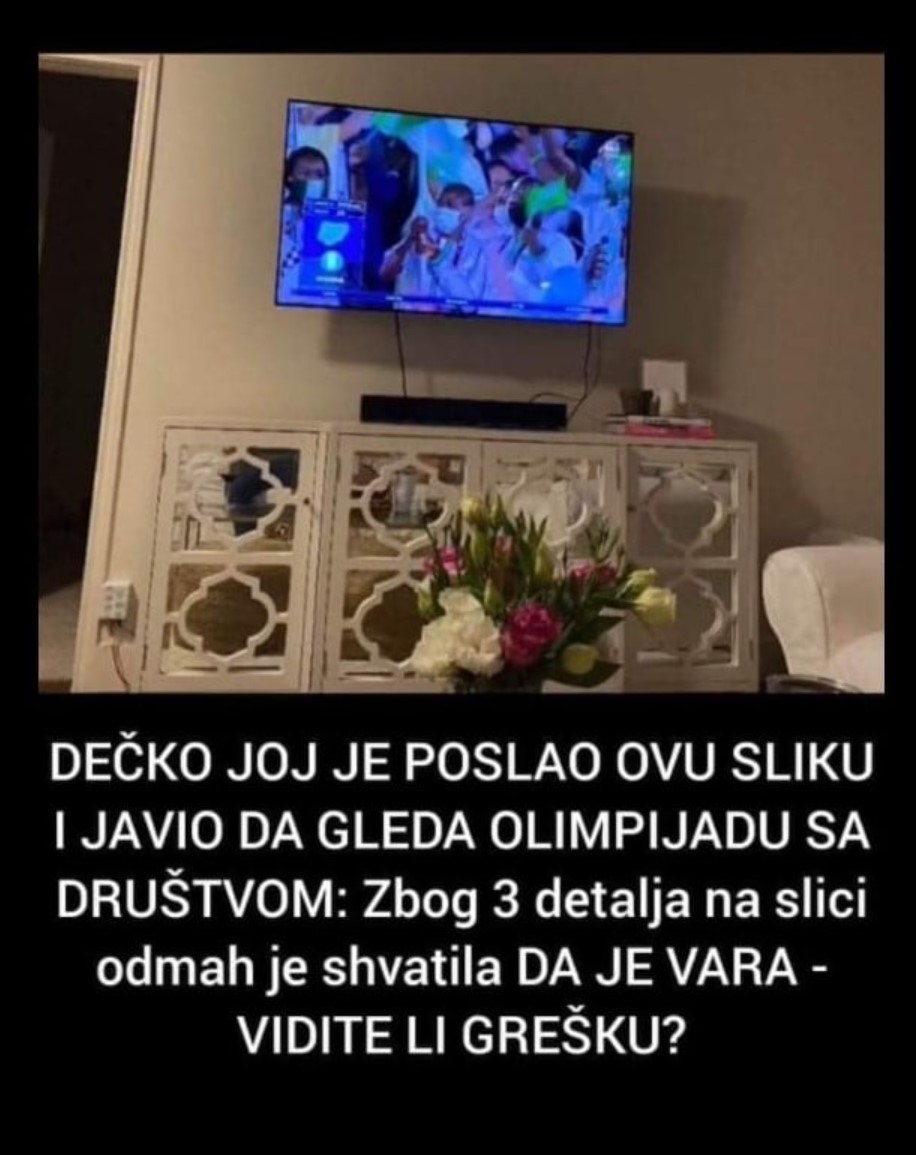 DEČKO JOJ JE POSLAO OVU SLIKU I JAVIO DA GLEDA OLIMPIJADU SA DRUŠTVOM: Zbog 3 detalja na slici odmah je shvatila DA JE VARA – VIDITE LI GREŠKU?