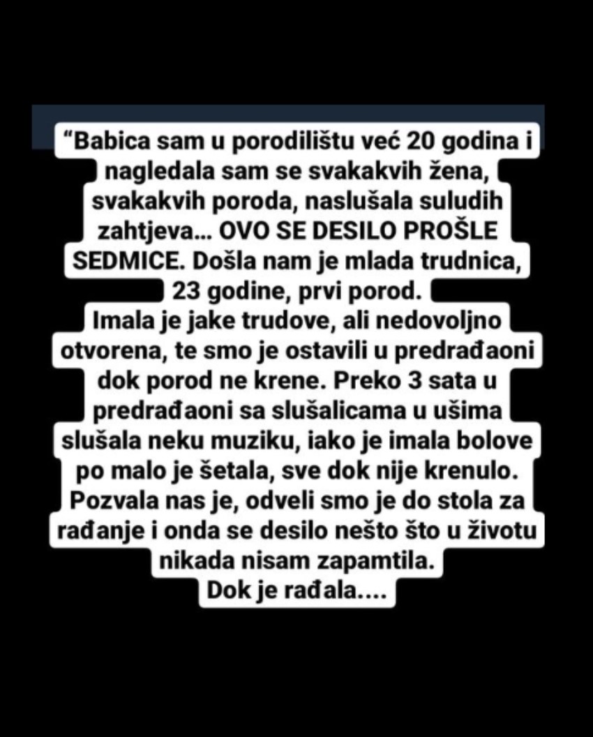 “Babica sam u porodilištu, nagledala sam se svašta, ali ovo što se desilo prošle sedmice…”