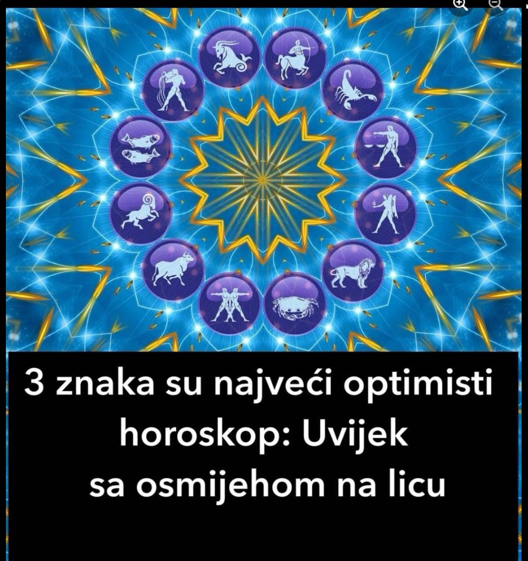 3 znaka su najveći optimisti horoskop: Uvijek sa osmijehom na licu