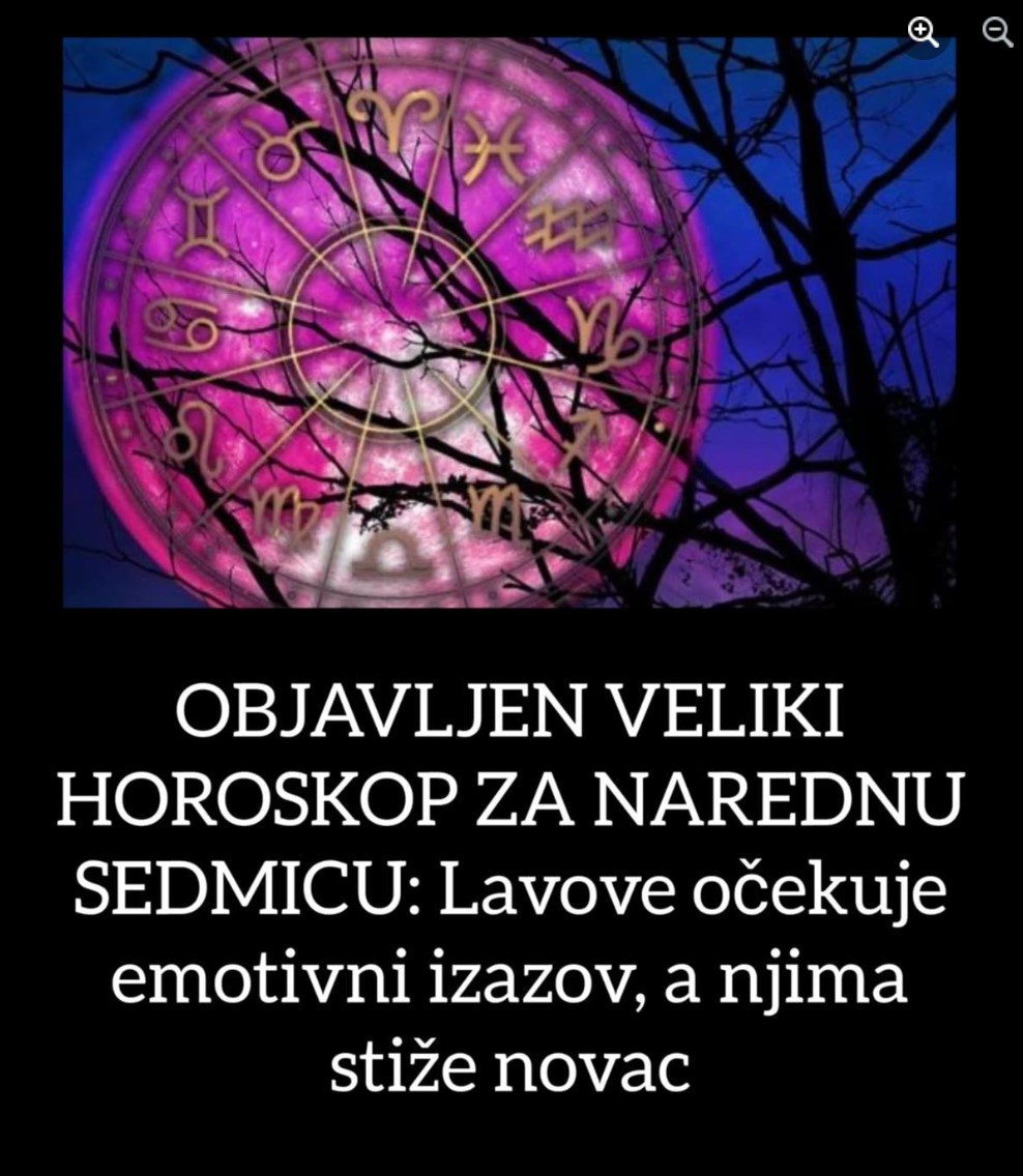 OBJAVLJEN VELIKI HOROSKOP ZA NAREDNU SEDMICU: Lavove očekuje emotivni izazov, a njima stiže novac