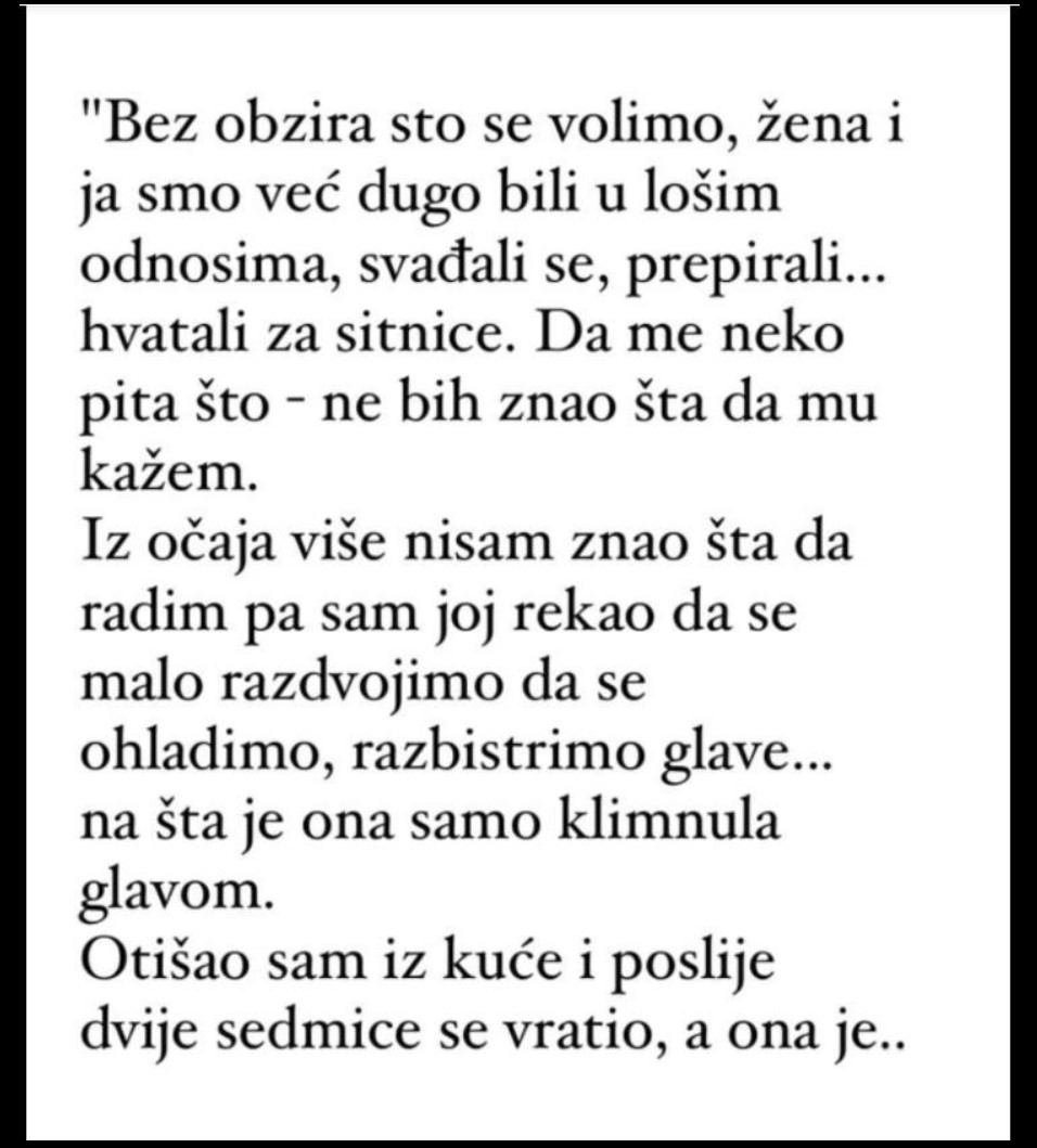 “Bez obzira sto se volimo, žena i ja smo već dugo bili u lošim odnosima…” Share