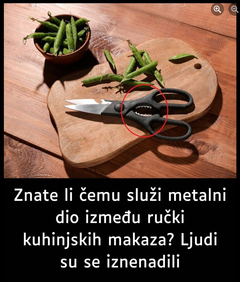 Znate li čemu služi metalni dio između ručki kuhinjskih makaza? Ljudi su se iznenadili