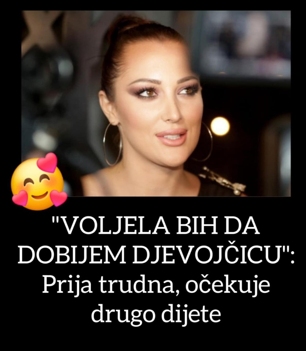 VOLJELA BIH DA DOBIJEM DJEVOJČICU: Prija trudna, očekuje drugo dijete