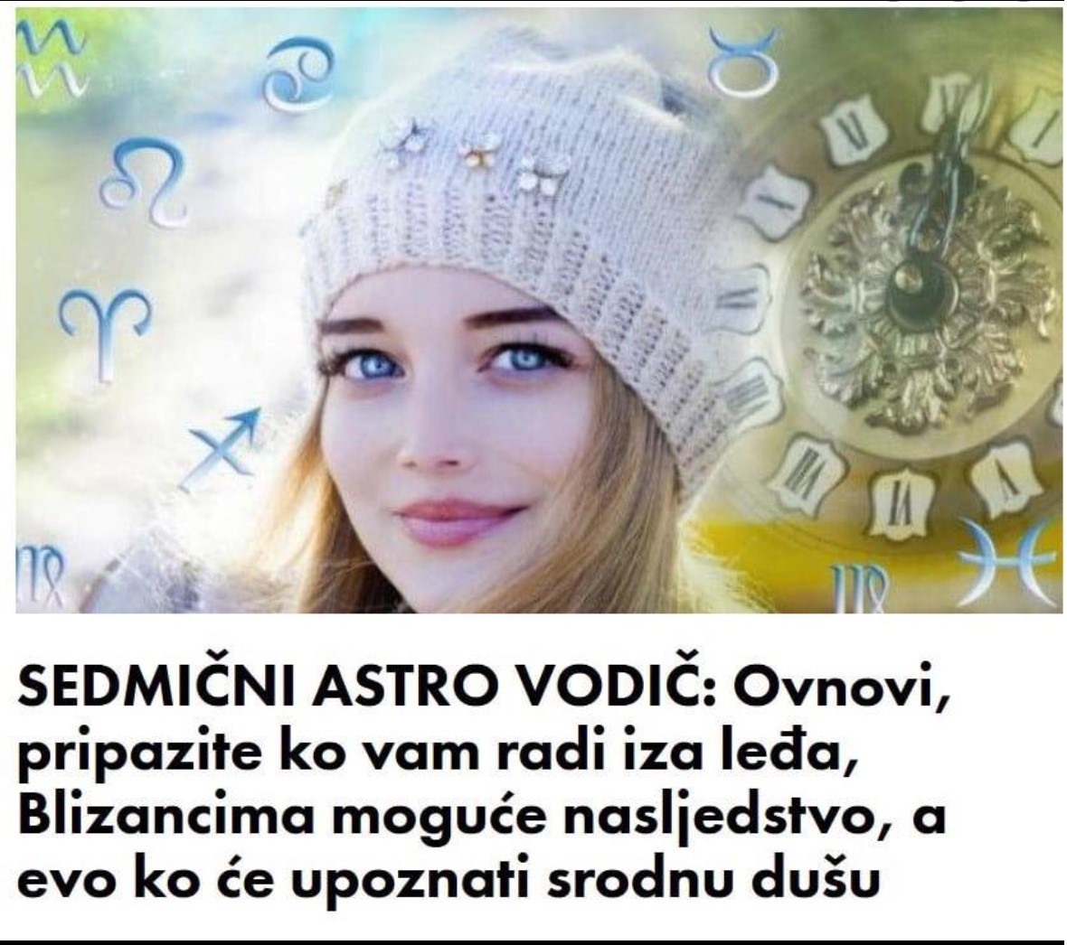 SEDMIČNI ASTRO VODIČ: Ovnovi, pripazite ko vam radi iza leđa, Blizancima moguće nasljedstvo, a evo..