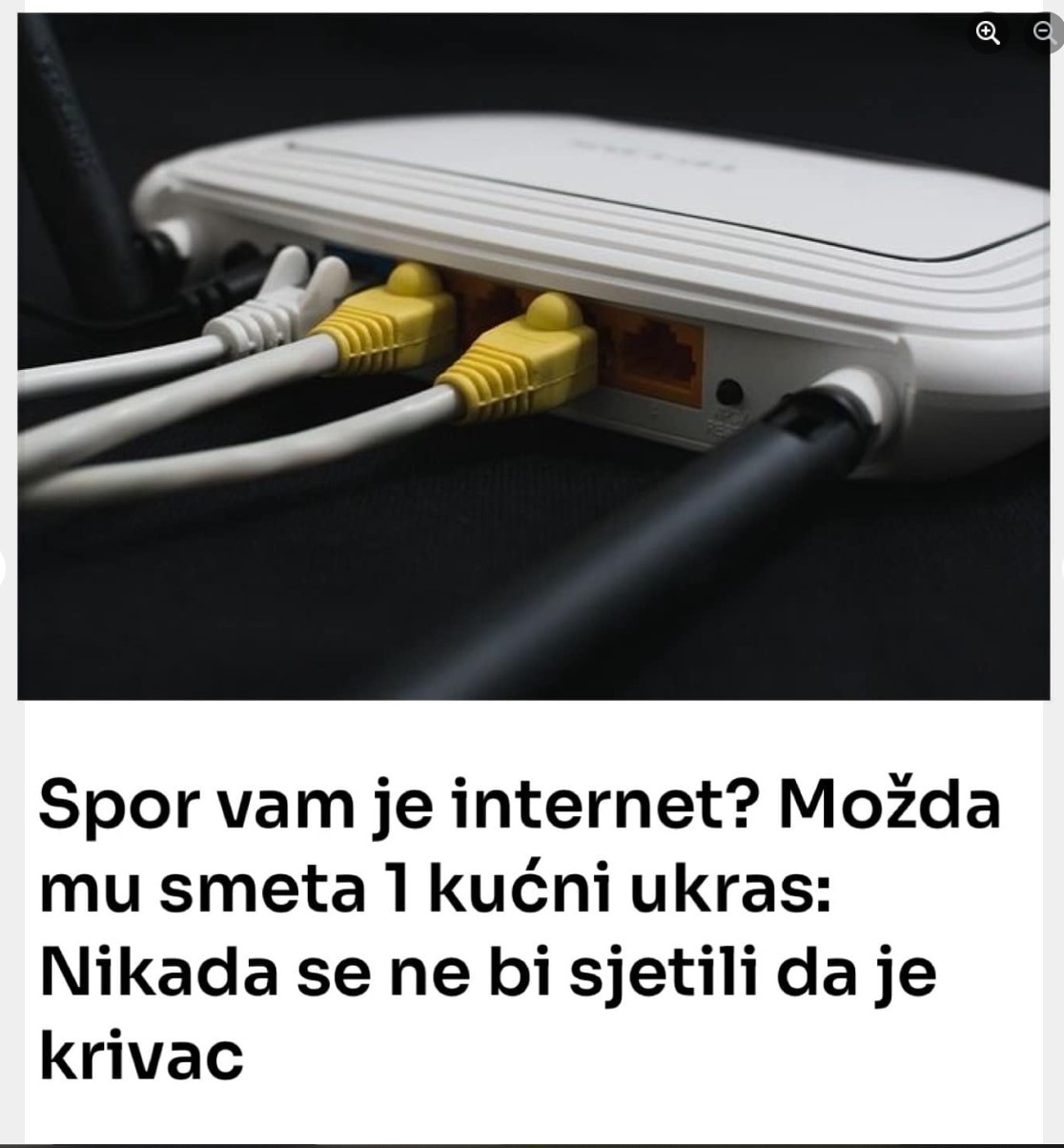 Spor vam je internet? Možda mu smeta 1 kućni ukras: Nikada se ne bi sjetili da je krivac