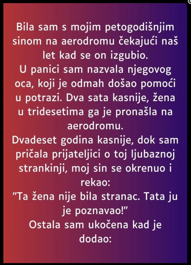 Bila sam s mojim petogodišnjim sinom na aerodromu…”