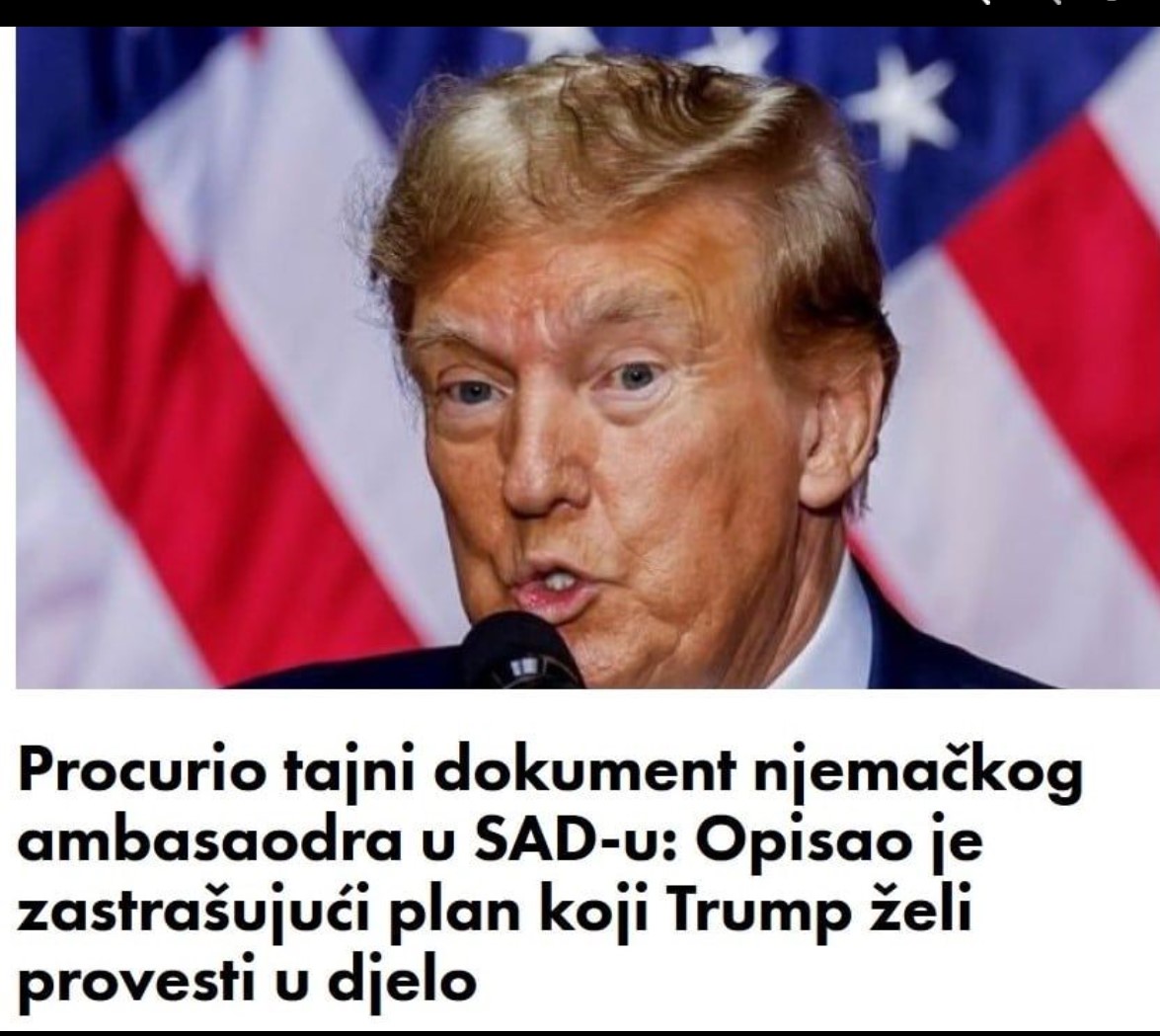 Procurio tajni dokument njemačkog ambasaodra u SAD-u: Opisao je zastrašujući plan koji Trump želi…