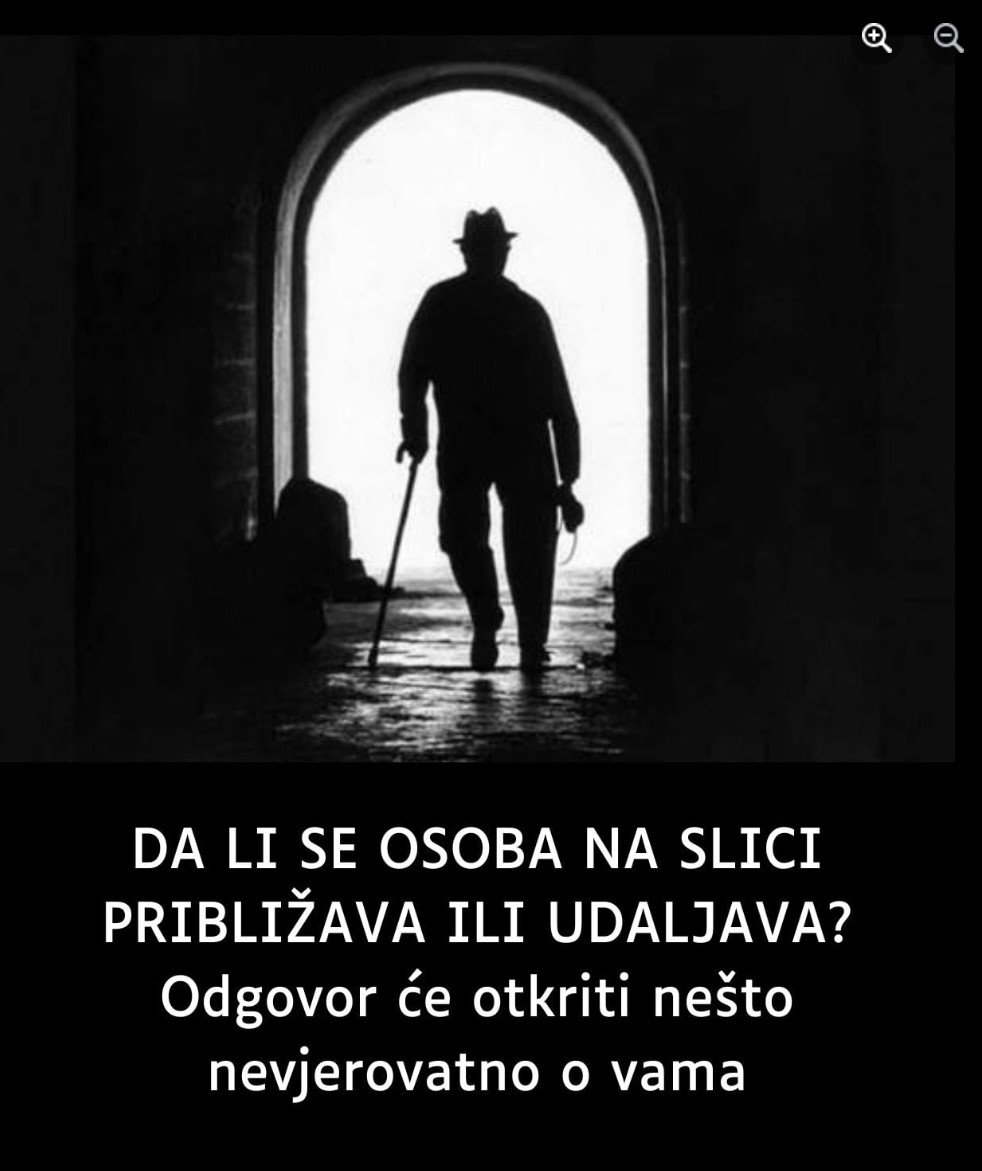 DA LI SE OSOBA NA SLICI PRIBLIŽAVA ILI UDALJAVA? Odgovor će otkriti nešto nevjerovatno o vama