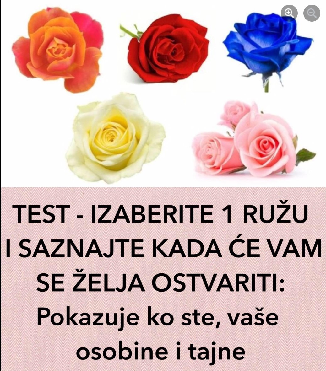 TEST – IZABERITE JEDNU RUŽU I SAZNAJTE KADA ĆE VAM SE ŽELJA OSTVARITI: Pokazuje ko ste, vaše osobine i tajne!