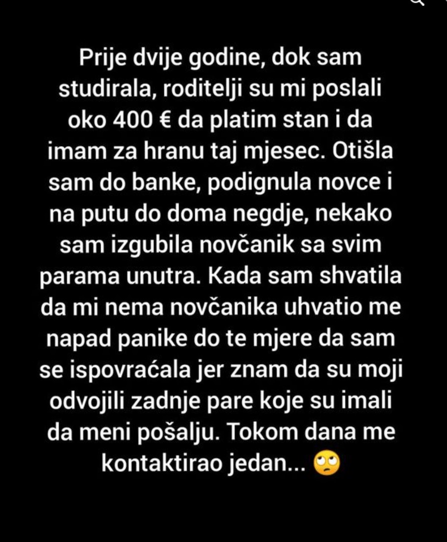 Prije dvije godine, dok sam studirala…