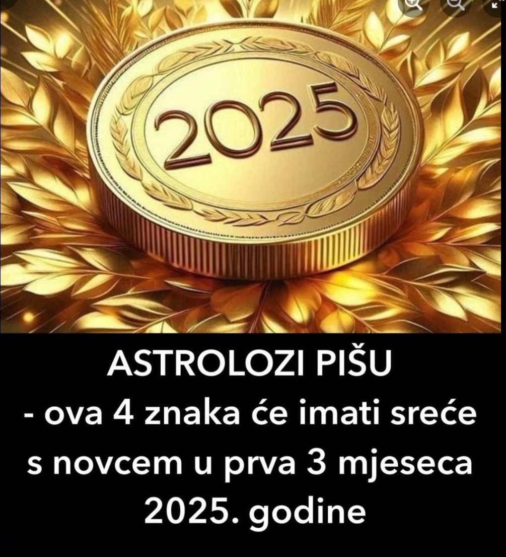 ASTROLOZI PIŠU – ova 4 znaka će imati sreće s novcem u prva 3 mjeseca 2025. godine