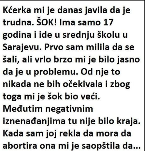 Kćerka mi je danas javila da je trudna.