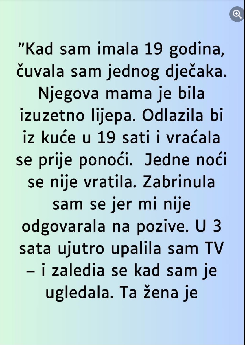 “Kad sam imala 19 godina…”