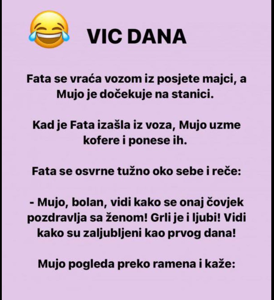 VIC DANA: Vratila se Fata vozom iz posjete majci, a Mujo je dočekuje