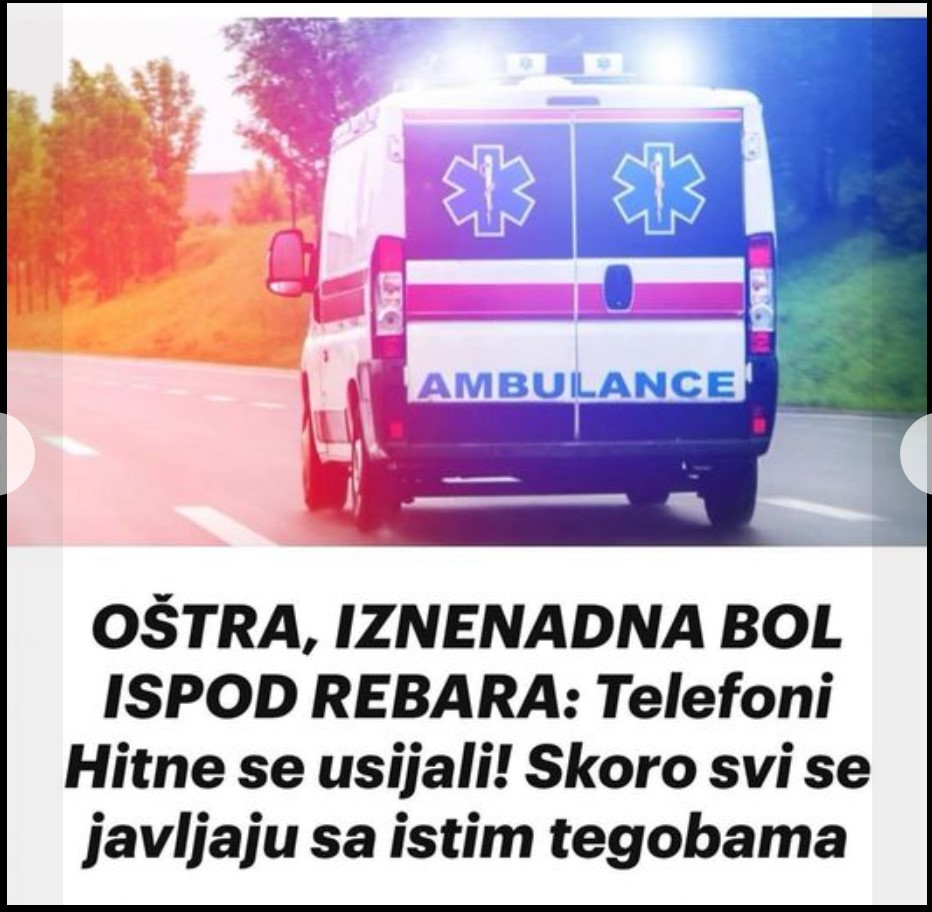 OŠTRA, IZNENADNA BOL ISPOD REBARA: Telefoni Hitne se usijali! Skoro svi se javljaju sa istim tegobama