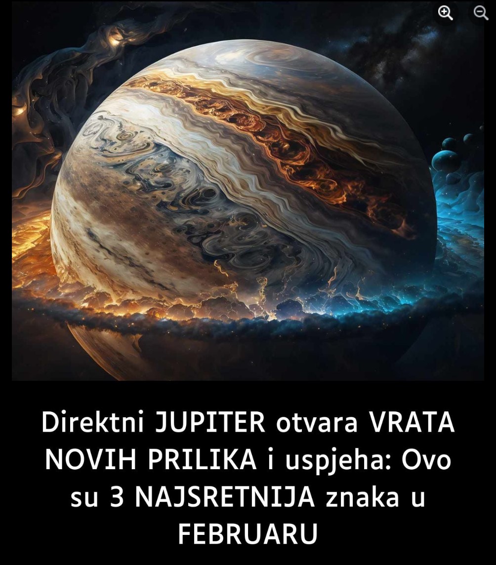 Direktni JUPITER otvara VRATA NOVIH PRILIKA i uspjeha: Ovo su 3 NAJSRETNIJA znaka u VELJAČI