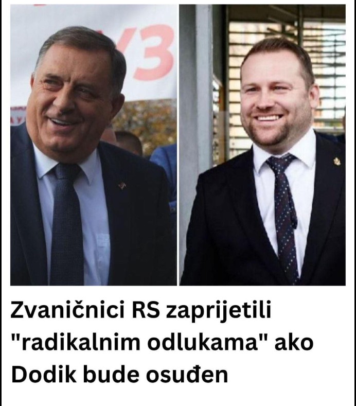 Zvaničnici RS zaprijetili “radikalnim odlukama” ako Dodik bude osuđen