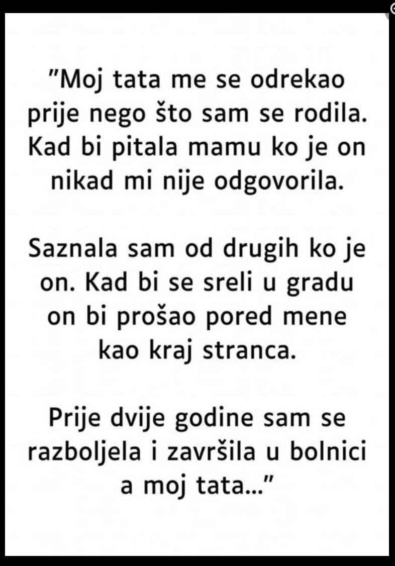 “Moj tata me je odrekao prije nego što sam se rodila…”