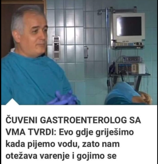 POZNATI GASTROENTEROLOG SA VMA DR RADOJE DODER: Evo gdje griješimo kada pijemo vodu, zato nam otežava varenje i gojimo se! Evo kako to izbjeći!