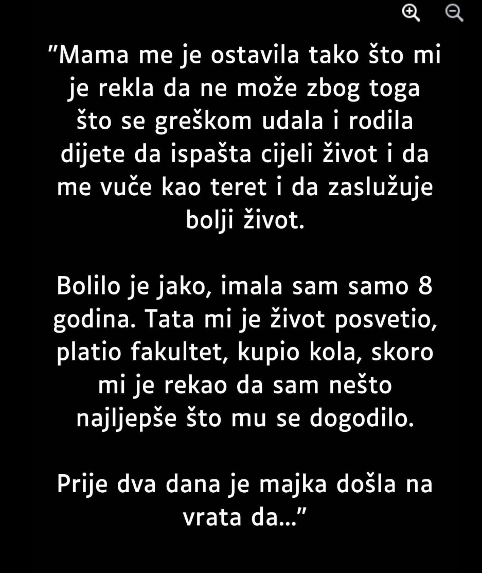 Mama me je ostavila kad sam imala samo 8 godina