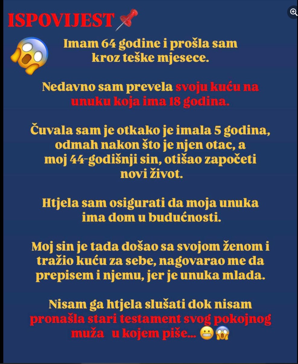 OSTAVILA SAM KUĆU U NASLIJEDSTVO UNUCI, A NE SINU: Ali ovakvo nešto nisam očekivala