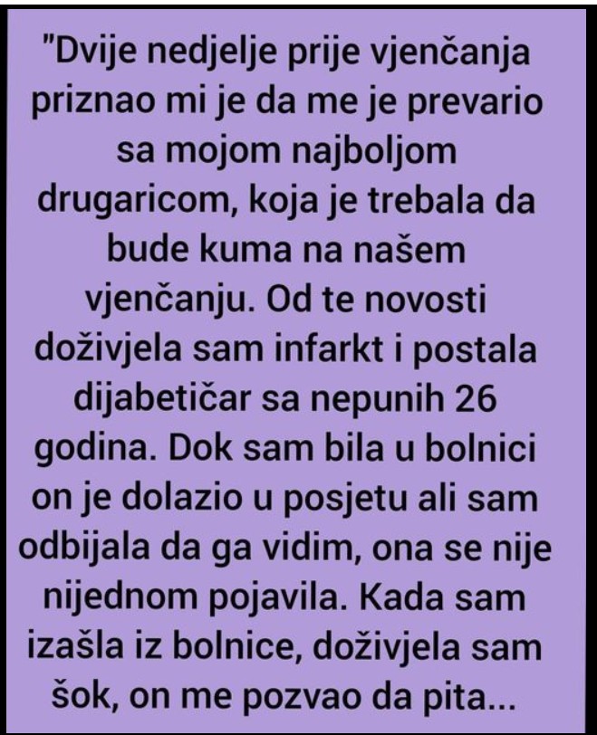 “Dvije nedjelje prije vjenčanja priznao mi je…”