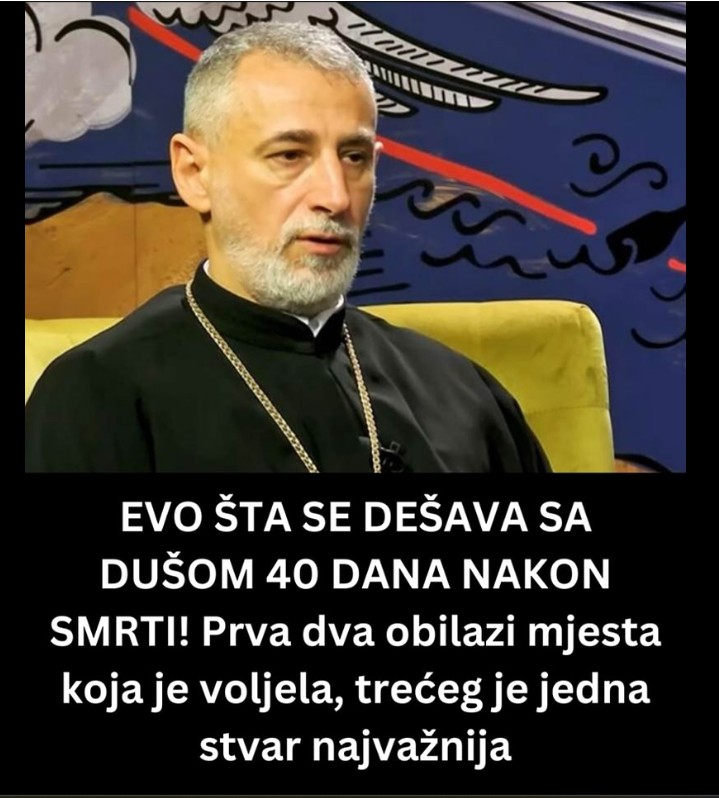 Prva dva obilazi mjesta koja je voljela, trećeg je jedna stvar najvažnija: EVO ŠTA SE DEŠAVA SA DUŠOM 40 DANA NAKON SMRTI!