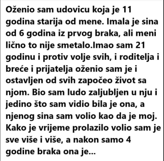 “Oženio sam udovicu koja je 11 godina starija od mene”