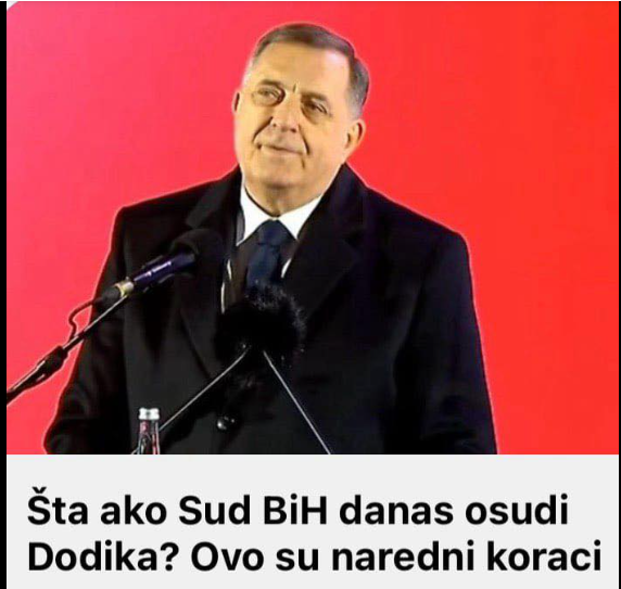 Šta ako Sud BiH danas osudi Dodika? Ovo su naredni koraci