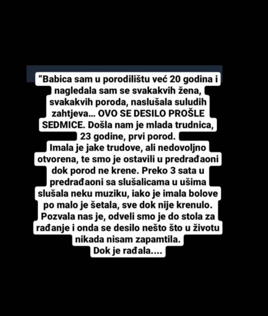 “Babica sam u porodilištu, nagledala sam se svašta, ali ovo što se dogodilo prošle sedmice…”