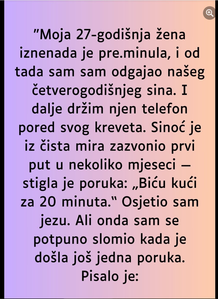 “Moja 27-godišnja žena iznenada je pre.minula…”