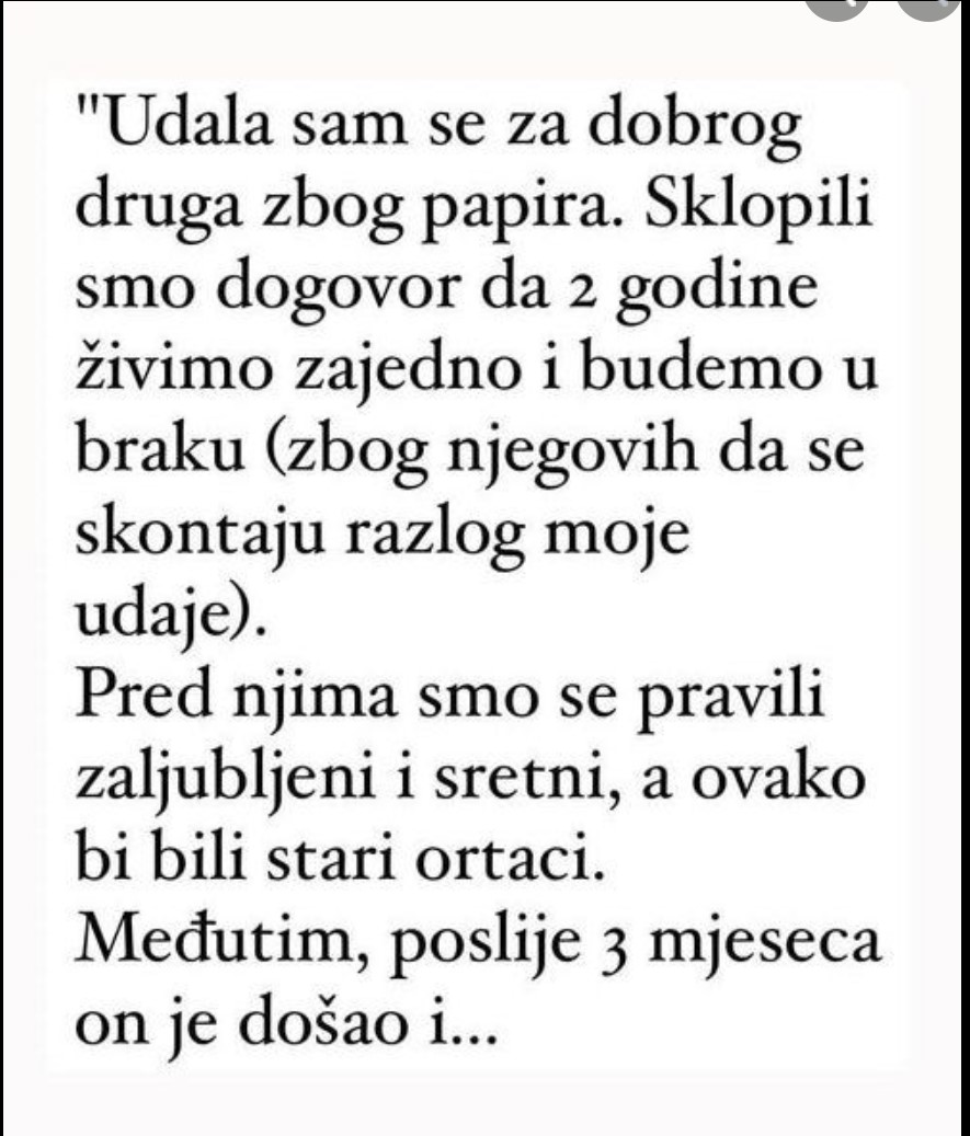 “Dogovorila sam se s drugim da se udam za njega”