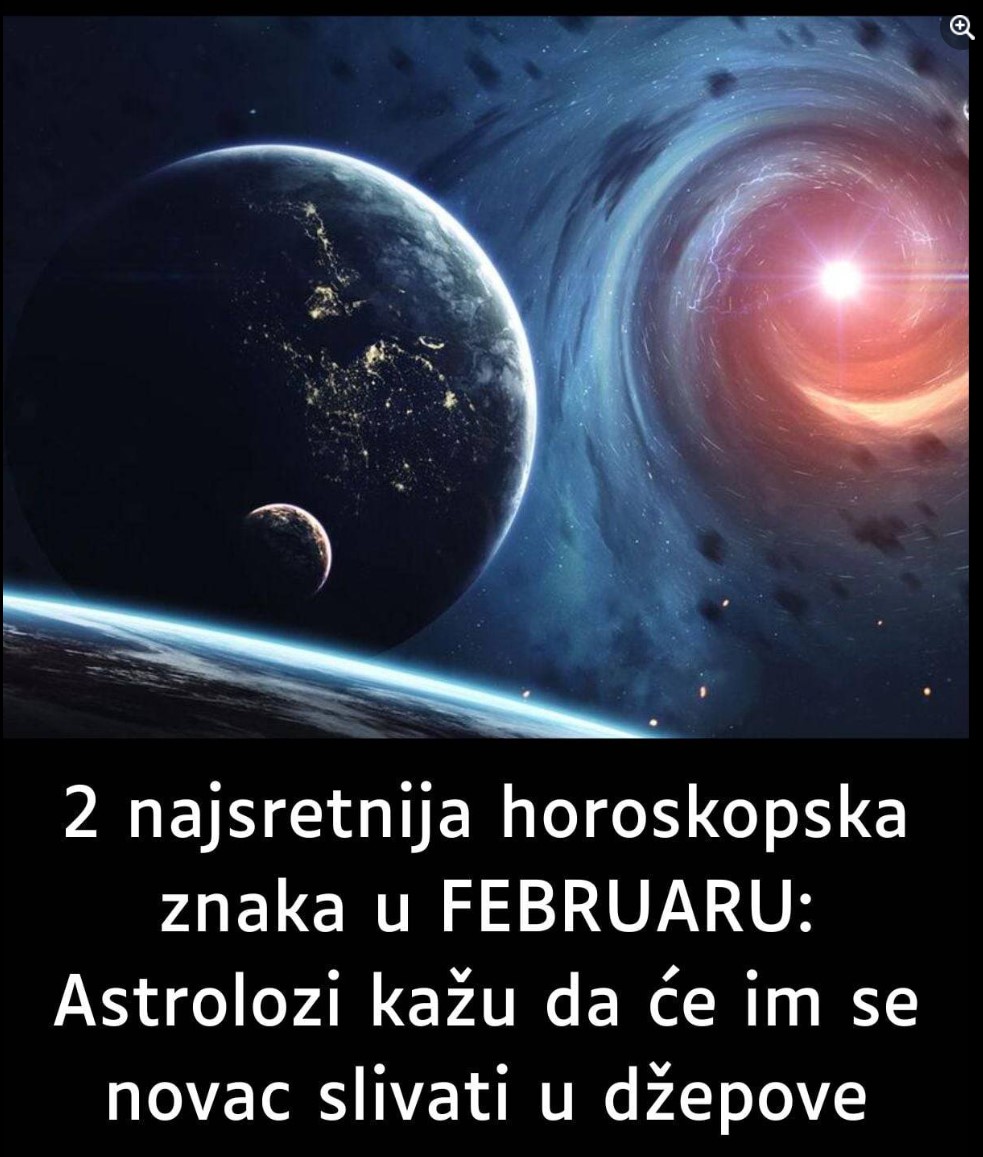 2 najsretnija horoskopska znaka u FEBRUARU: Astrolozi kažu da će im se novac slivati u džepove