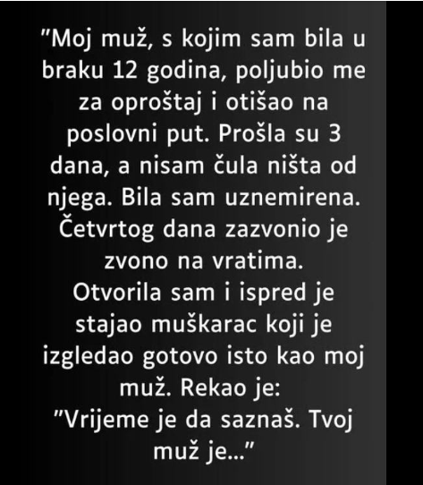 “Moj muž, s kojim sam bila u braku 12 godina…”