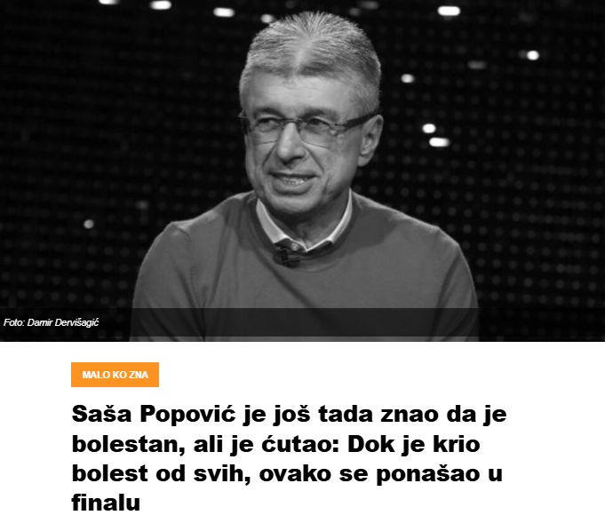 Saša Popović je još tada znao da je bolestan, ali je ćutao: Dok je krio bolest od svih, ovako se ponašao u finalu