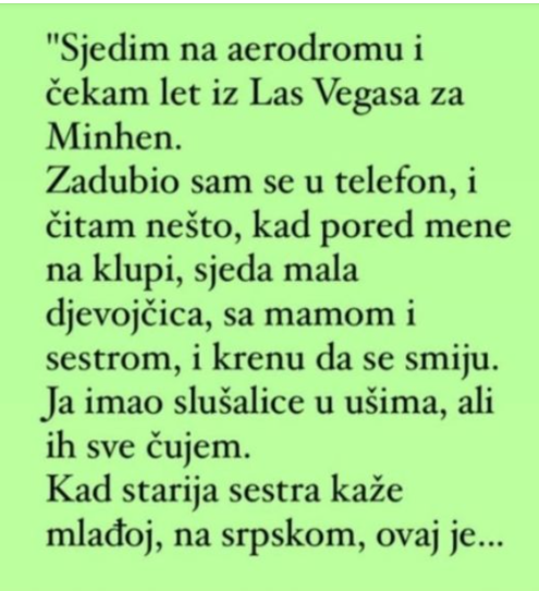 “Sjedim na aerodromu i čekam let iz Las Vegasa za Minhen”