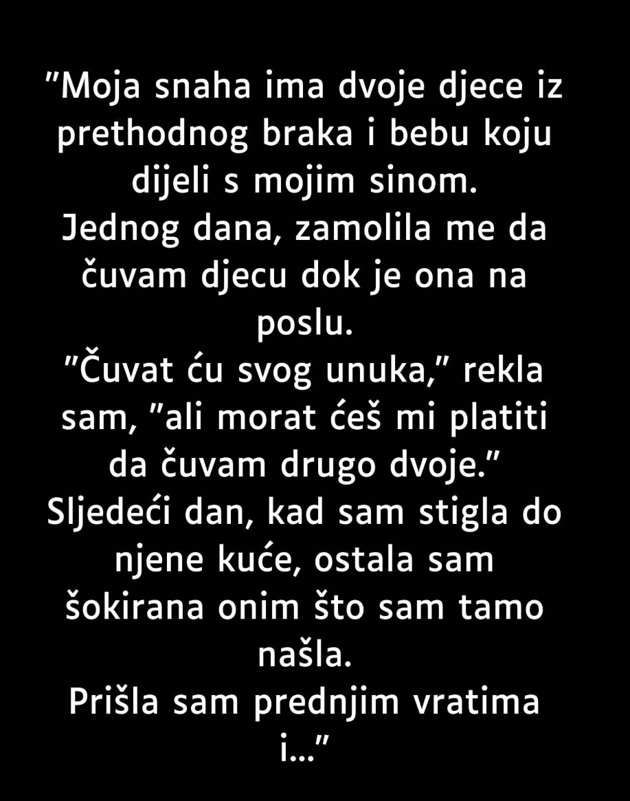 “Moja snaha ima dvoje djece iz prethodnog braka…”