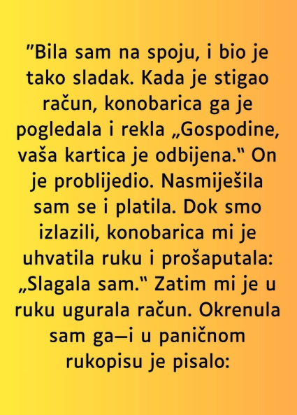 “Bila sam na spoju, i bio je tako sladak…”