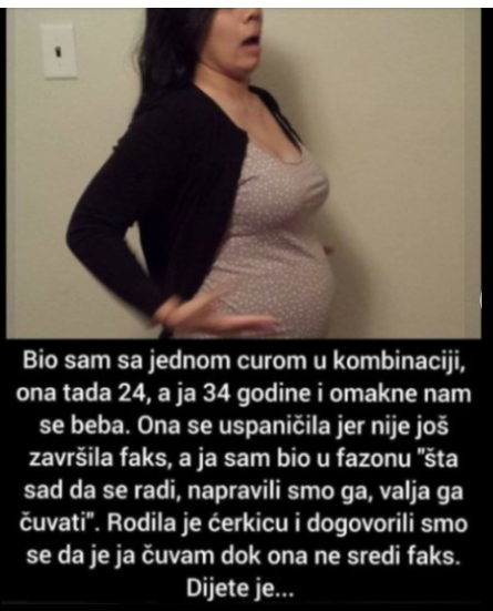 “Bio sam sa jednom curom u kombinaciji”