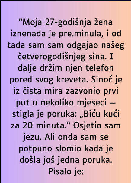 “Moja 27-godišnja žena iznenada je pre.minula…”