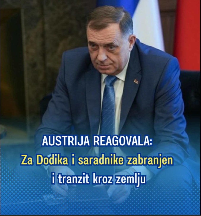 AUSTRIJA REAGOVALA: Za Dodika i saradnike zabranjen i tranzit kroz zemlju