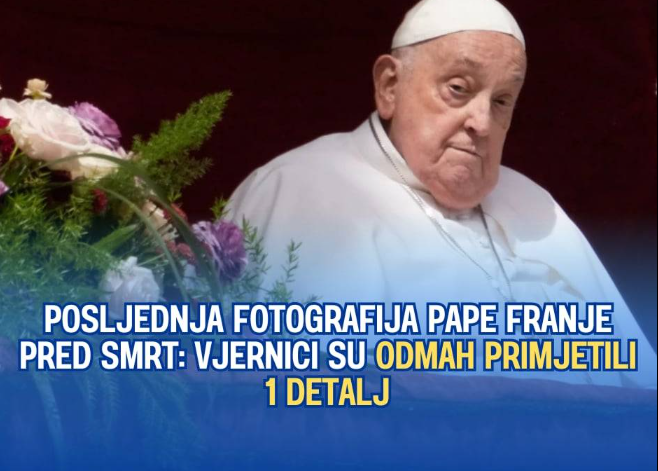 POSLJEDNJA FOTOGRAFIJA PAPE FRANJE PRED SMRT: Vjernici su odmah primjetili 1 detalj