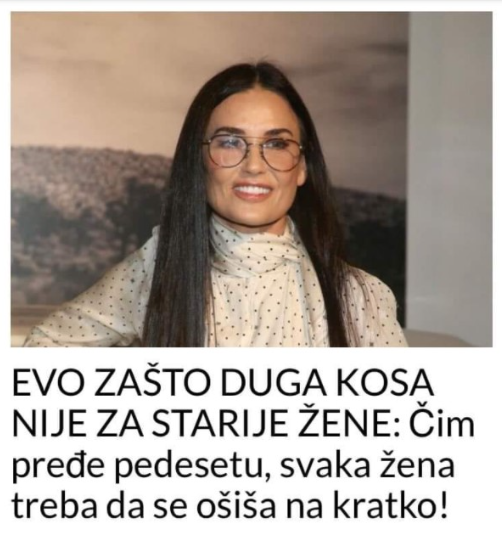 EVO ZAŠTO DUGA KOSA NIJE ZA STARIJE ŽENE: Čim pređe pedesetu, svaka žena treba da se ošiša na kratko!