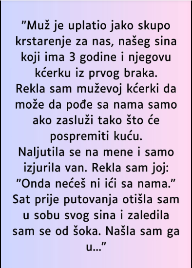 “Muž je uplatio jako skupo krstarenje za nas…”