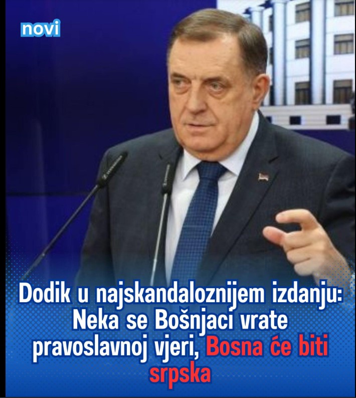 Dodik u najskandaloznijem izdanju: Neka se Bošnjaci vrate pravoslavnoj vjeri, Bosna će biti srpska