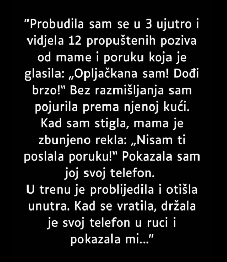 “Probudila sam se u 3 ujutro…”