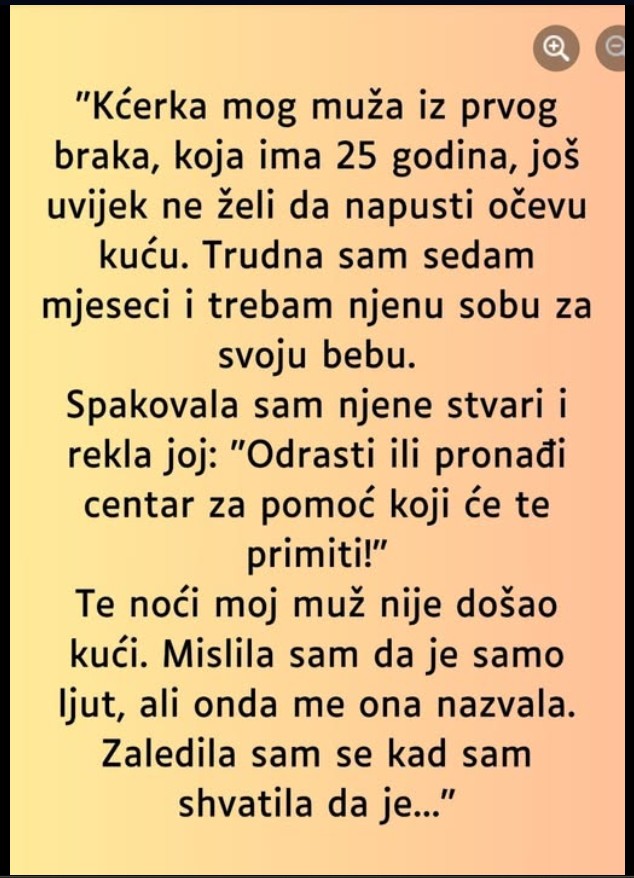 “Kćerka mog muža iz prvog braka…”