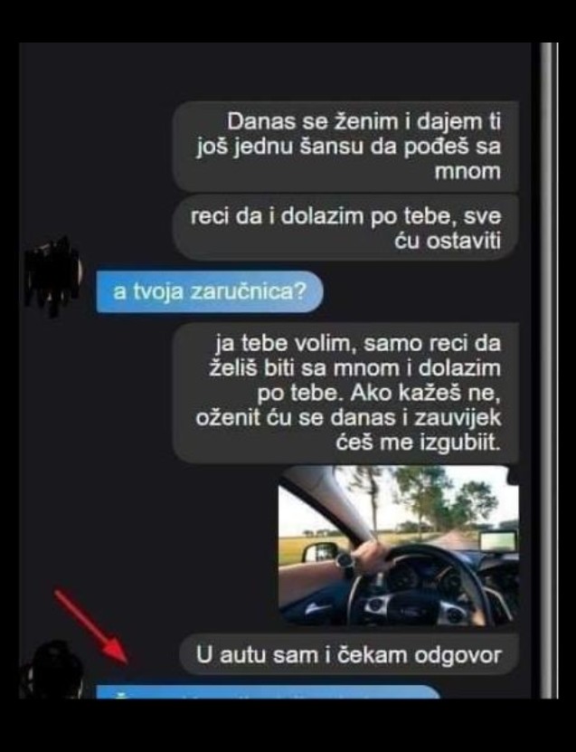 MOJ BIVŠI MOMAK SE DANAS ŽENI I POSLAO MI JE OVU PORUKU: Ponudio mi da pobjegnemo skupa, RAZMISLILA SAM I OVO MU ODGOVORILA,