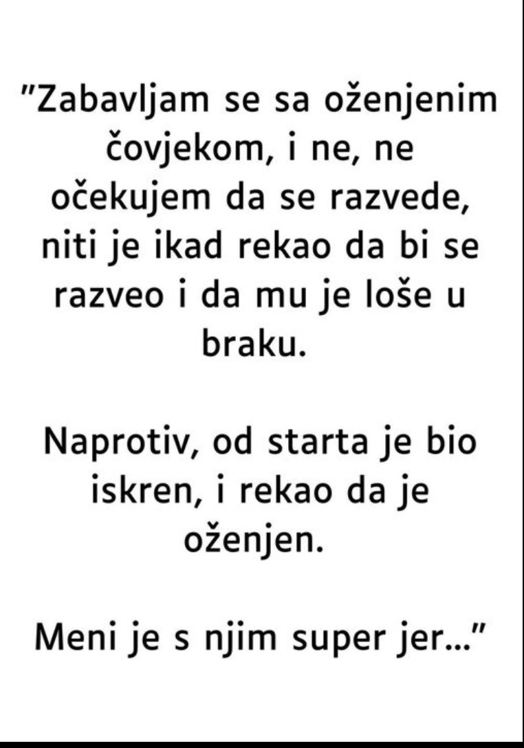 “Zabavljam se sa oženjenim čovjekom…”