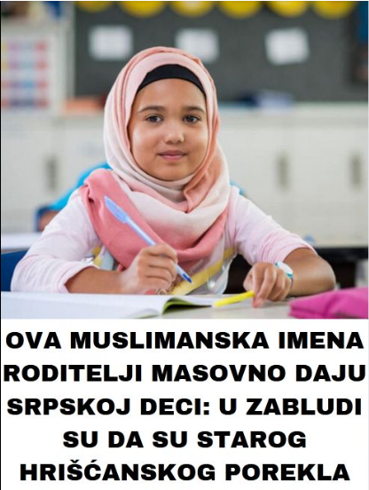 OVA MUSLIMANSKA IMENA RODITELJI MASOVNO DAJU SRPSKOJ DECI: U ZABLUDI SU DA SU STAROG HRIŠĆANSKOG POREKLA